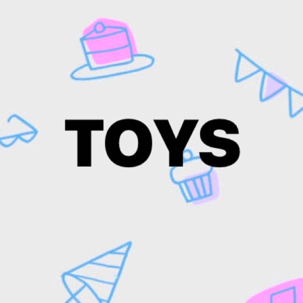 TOYS TOYS TOYS